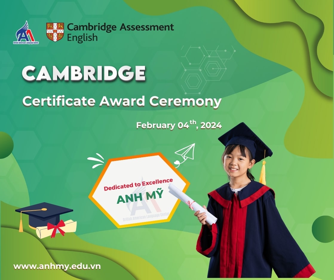 Chương trình "Lễ phát chứng chỉ Cambridge 2023" ngày 04/02/2024