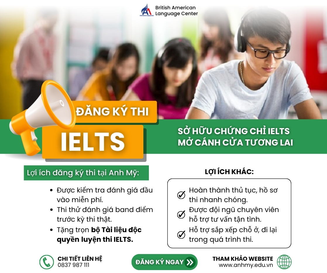 Lợi ích khi đăng ký thi IELTS tại Anh Mỹ