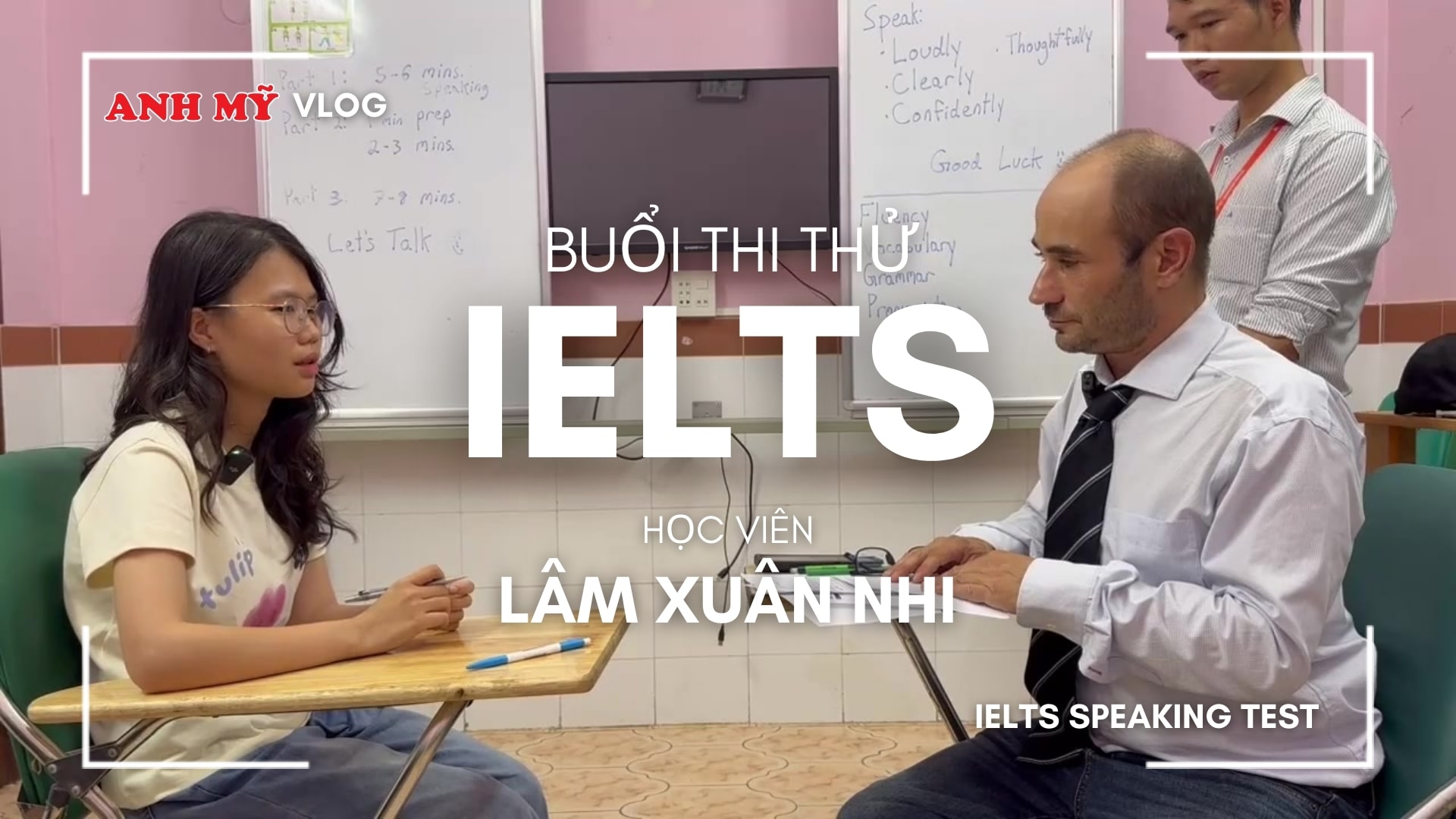Phần thi thử IELTS Speaking của học viên Lâm Xuân Nghi