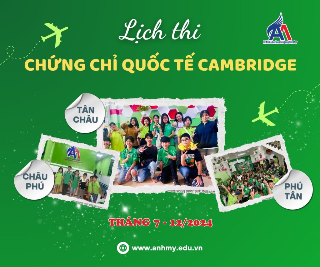 Hình 1: Cập nhật lịch thi Cambridge khu vực phía Nam từ tháng 7 đến tháng 12 năm 2024