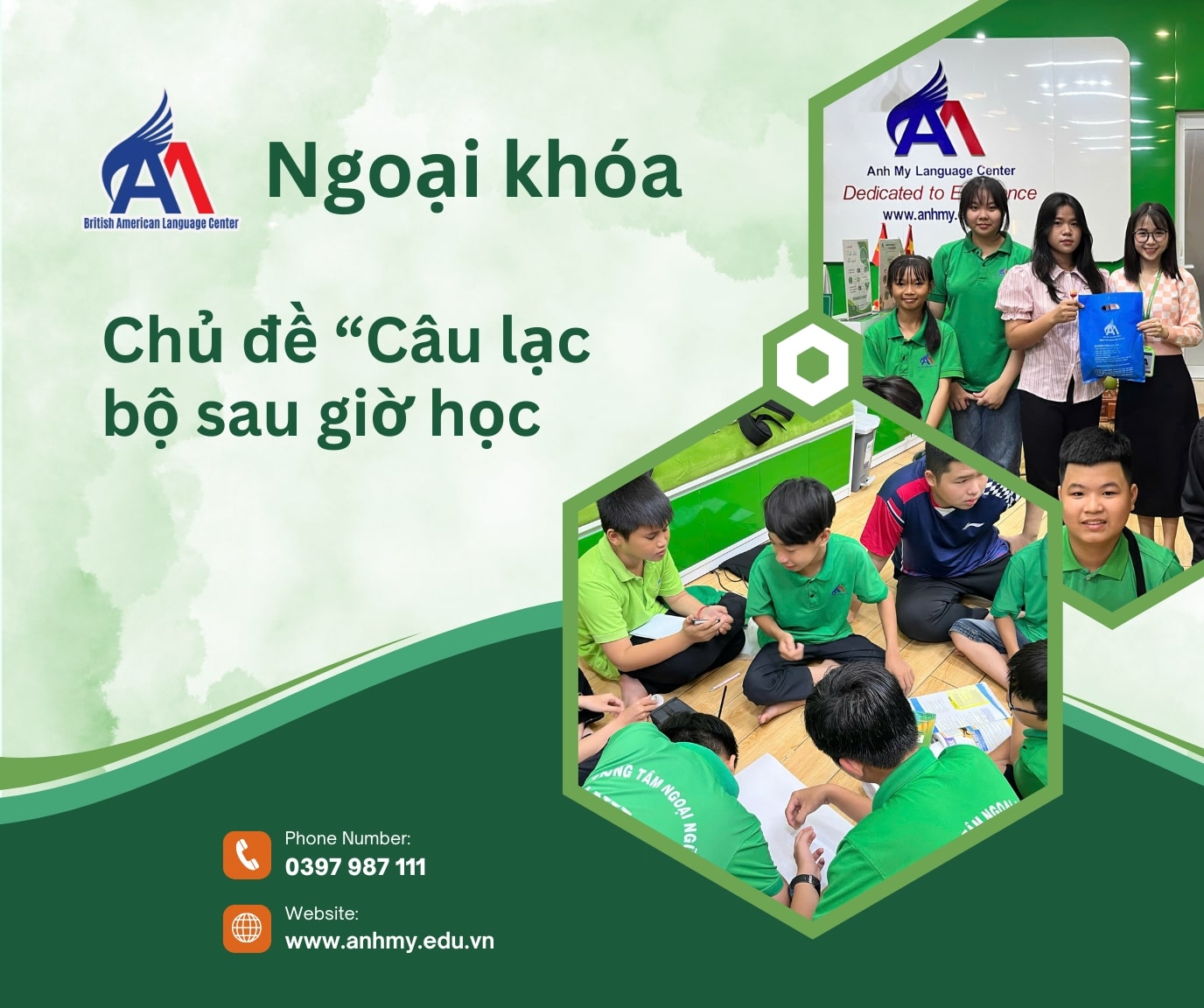 Hình 1: Buổi ngoại khóa chủ đề "Câu lạc bộ sau giờ học" tại Anh Mỹ Phú Tân