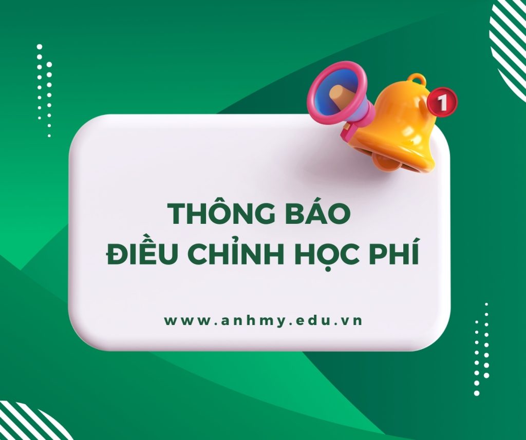 Hình 1: Thông báo điều chỉnh mức học phí các chương trình học tiếng Anh