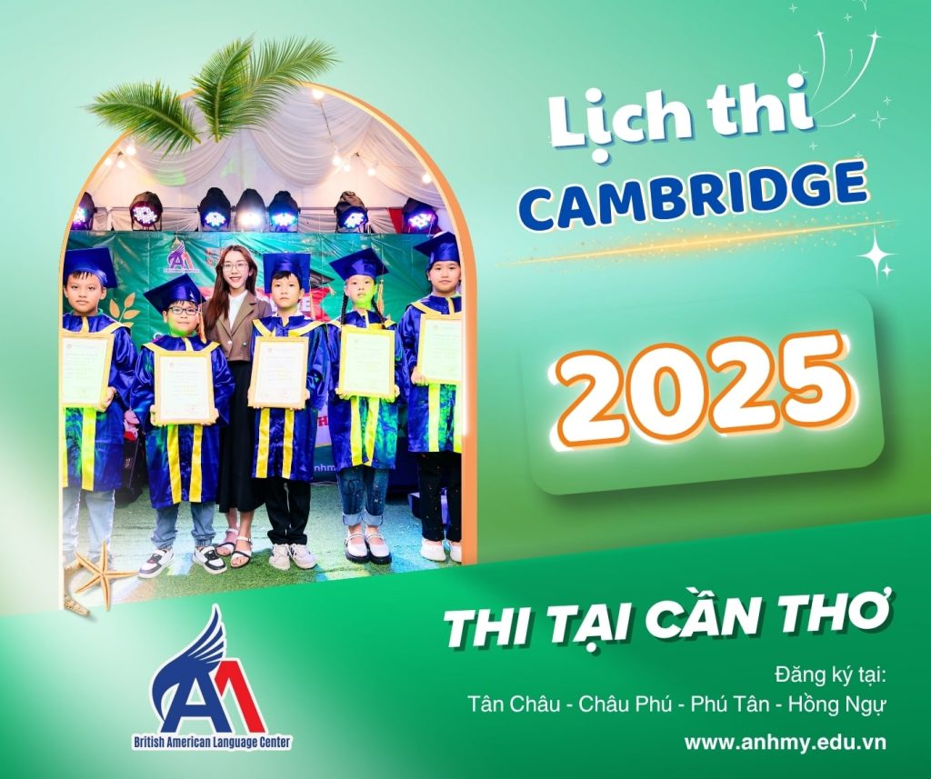 Hình 1: Lịch thi Cambridge 2025 tại Cần Thơ