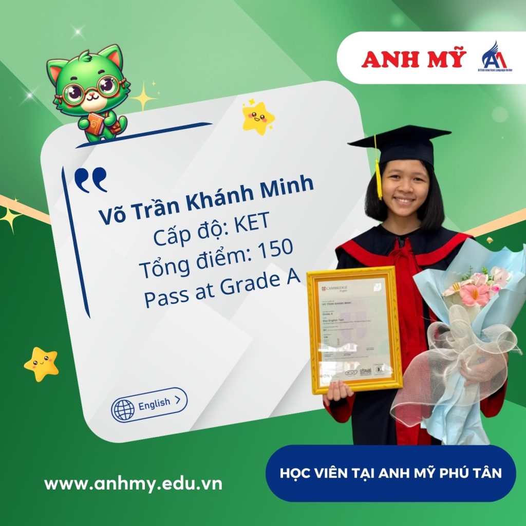 Hình 24: Học viên Võ Trần Khánh Minh đạt 150 điểm (KET)