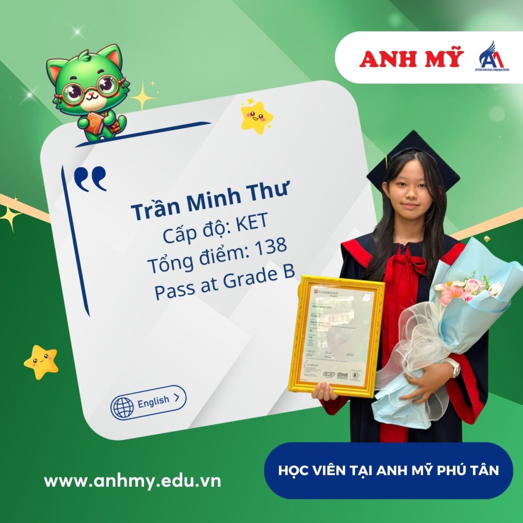 Hình 27: Học viên Trần Minh Thư đạt 138 điểm (KET)