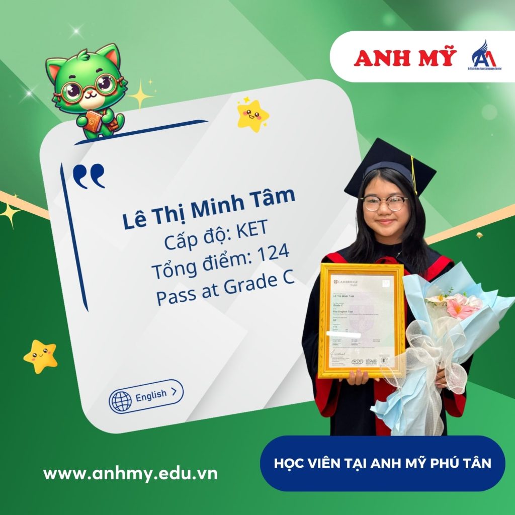 Hình 29: Học viên Lê Thị Minh Tâm đạt 124 điểm (KET)