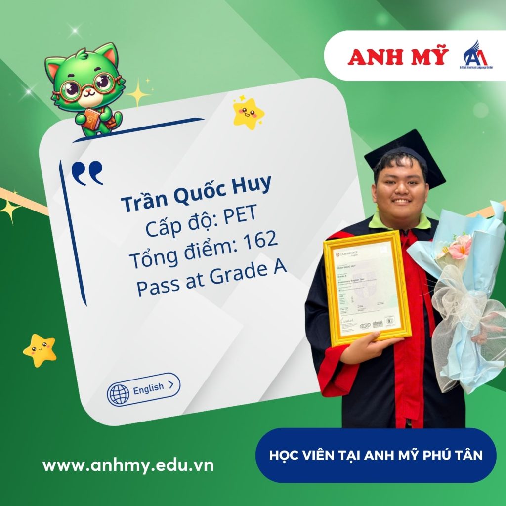 Hình 30: Học viên Trần Quốc Huy đạt 162 điểm (PET)