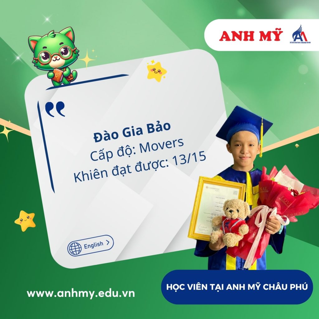 Hình 21: Học viên Đào Gia Bảo đạt 13/15 khiên (Movers)