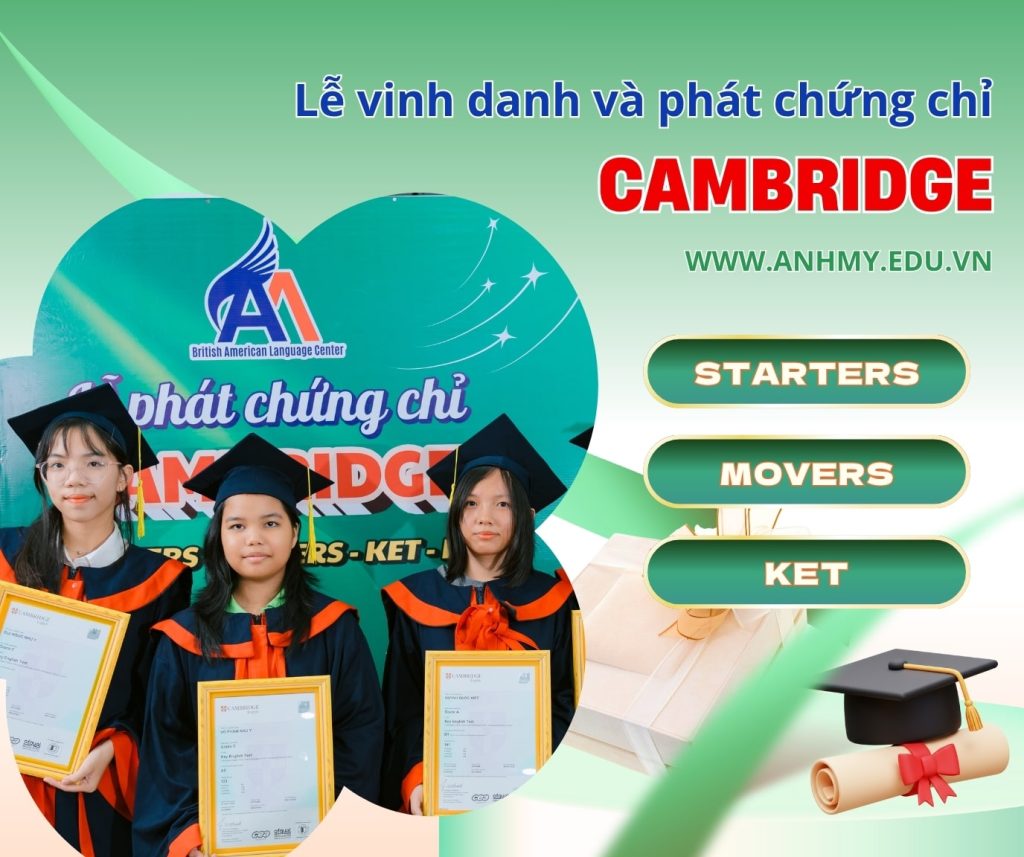 Hình 1: Lễ phát chứng chỉ Cambridge đợt thi tháng 7 tại Anh Mỹ Tân Châu