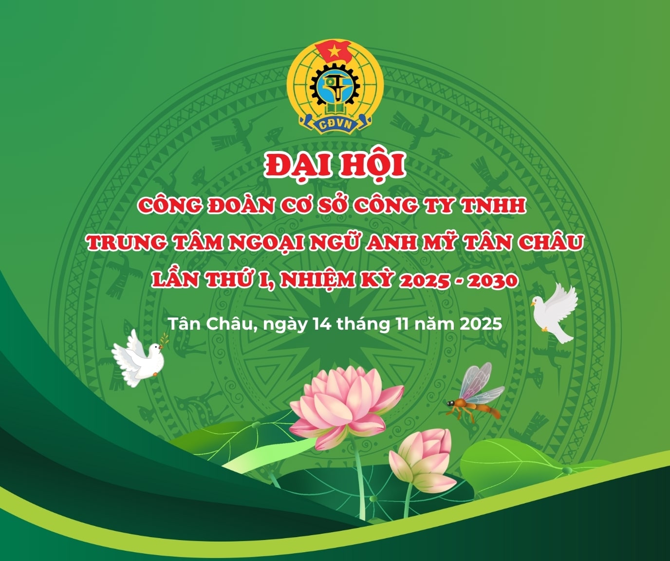 Hình 1: Đại hội Công đoàn cơ sở Công ty TNHH Trung tâm Ngoại ngữ Anh Mỹ lần thứ I