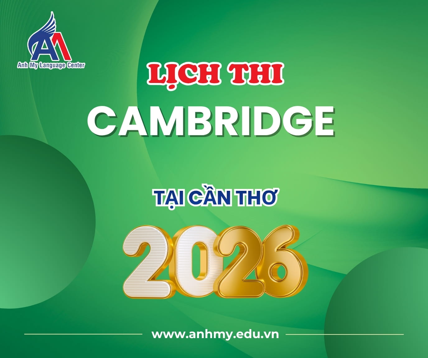Hình 1: Lịch thi Cambridge tại Cần Thơ năm 2026