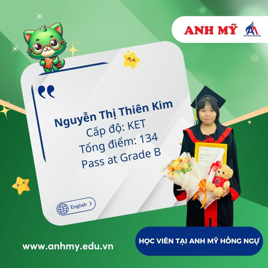 Vinh danh học viên Nguyễn Thị Thiên Kim (KET) tại Anh Mỹ Hồng Ngự