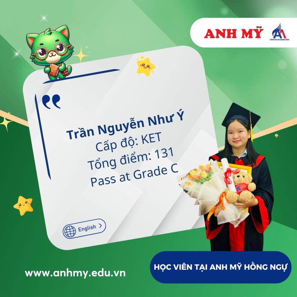 Vinh danh học viên Trần Nguyễn Như Ý (KET) tại Anh Mỹ Hồng Ngự