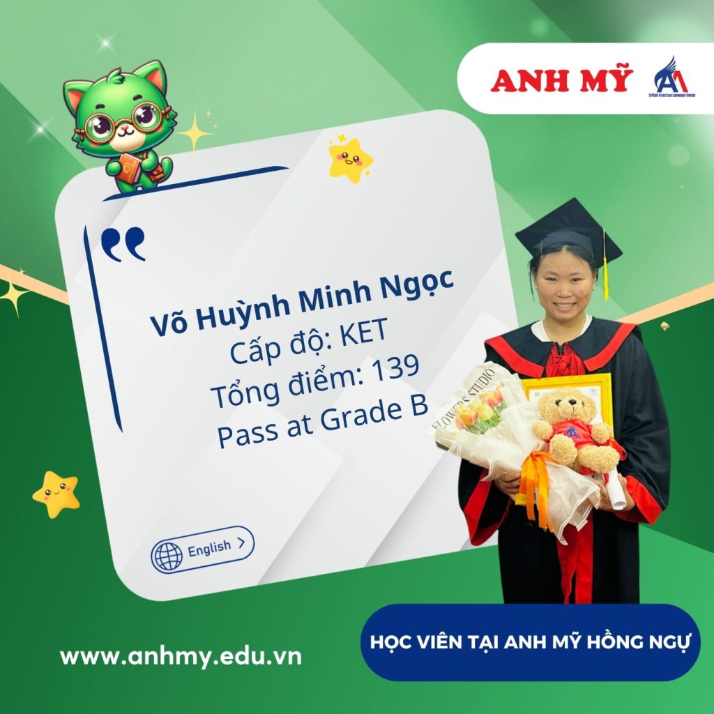 Vinh danh học viên Võ Huỳnh Minh Ngọc (KET) tại Anh Mỹ Hồng Ngự