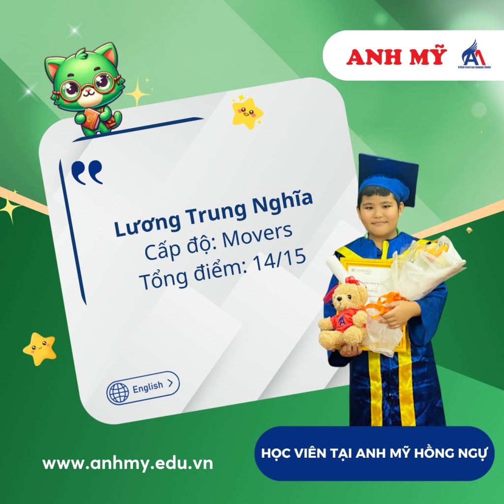 Vinh danh học viên Lương Trung Nghĩa (Movers) tại Anh Mỹ Hồng Ngự