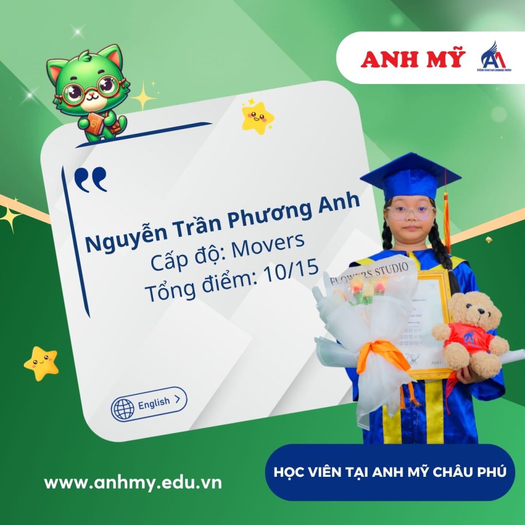 Vinh danh học viên Nguyễn Trần Phương Anh (Movers) tại Anh Mỹ Châu Phú