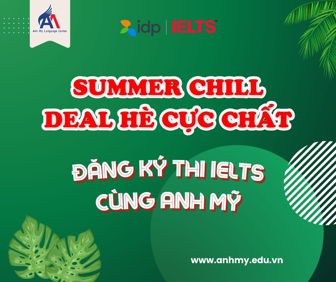 Đăng ký thi IELTS cùng Anh Mỹ - Bứt phá band điểm hè này