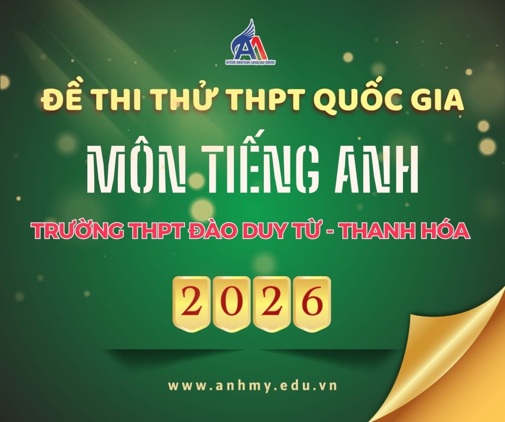 Đề thi thử tốt nghiệp THPT năm 2026 Trường THPT Đào Duy Từ - Thanh Hóa (có đáp án)