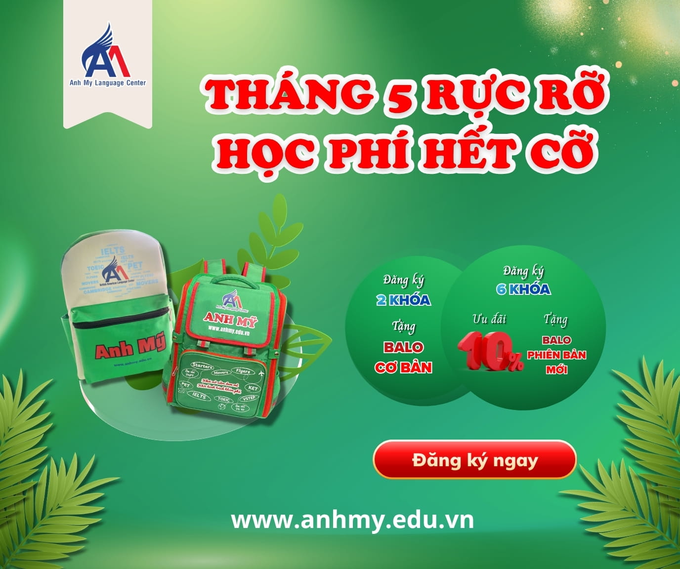 Tháng 5 rực rỡ - Ưu đãi hết cỡ